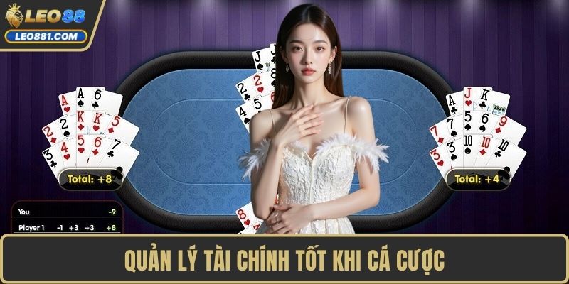 Quản lý tài chính tốt khi cá cược